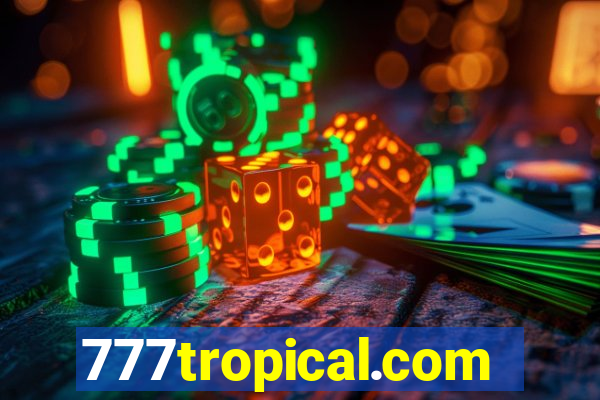 777tropical.com