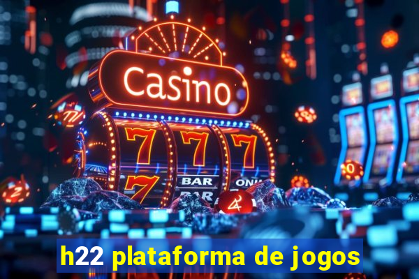 h22 plataforma de jogos