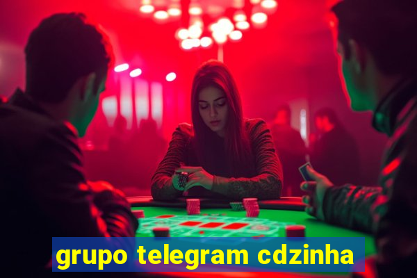 grupo telegram cdzinha