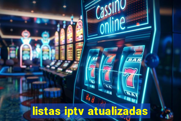 listas iptv atualizadas