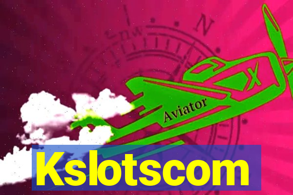 Kslotscom