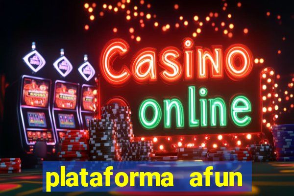 plataforma afun paga mesmo