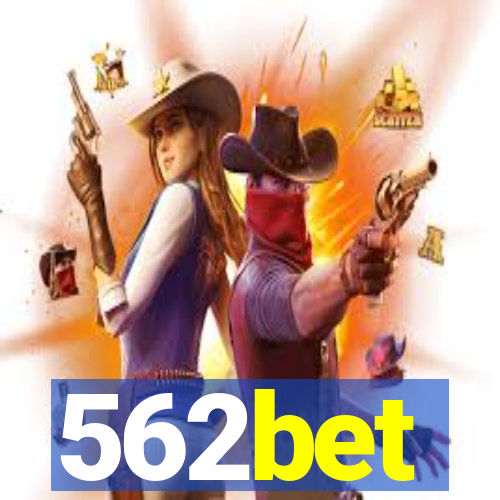 562bet