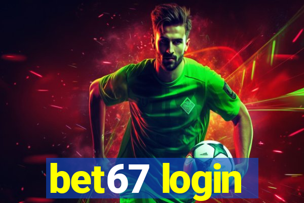 bet67 login