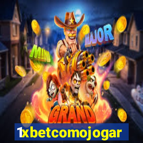 1xbetcomojogar