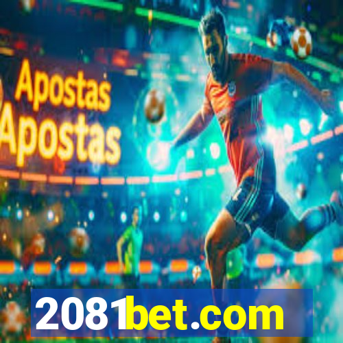 2081bet.com