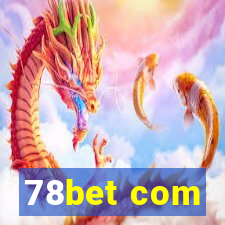 78bet com