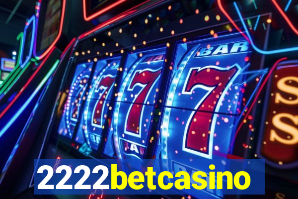 2222betcasino