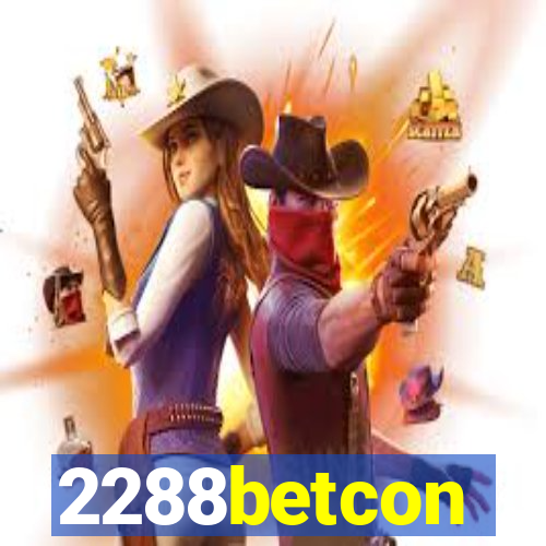 2288betcon