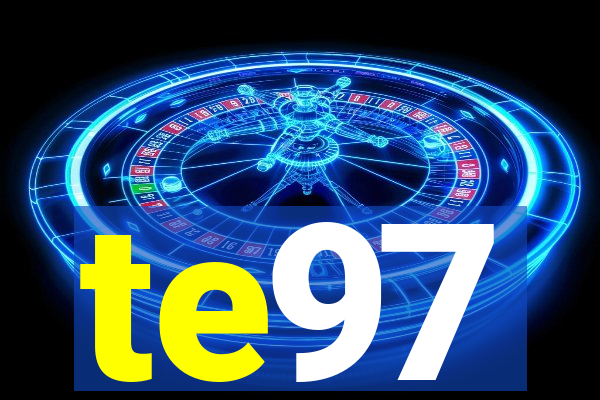 te97