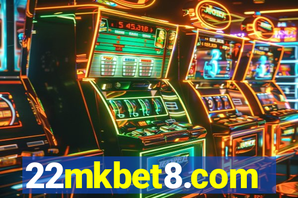 22mkbet8.com