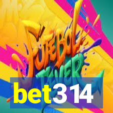 bet314