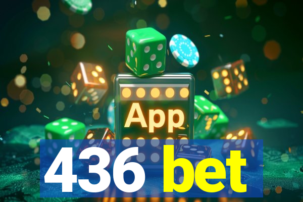 436 bet