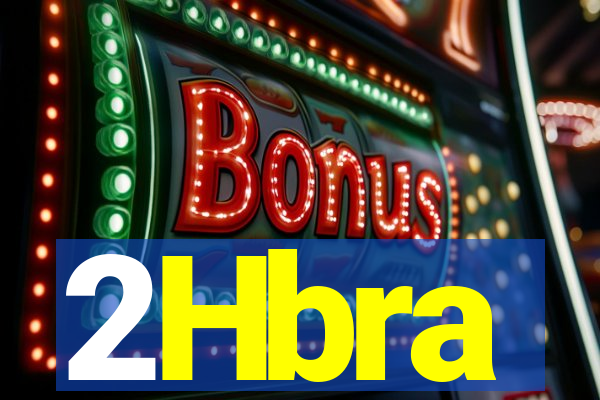 2Hbra