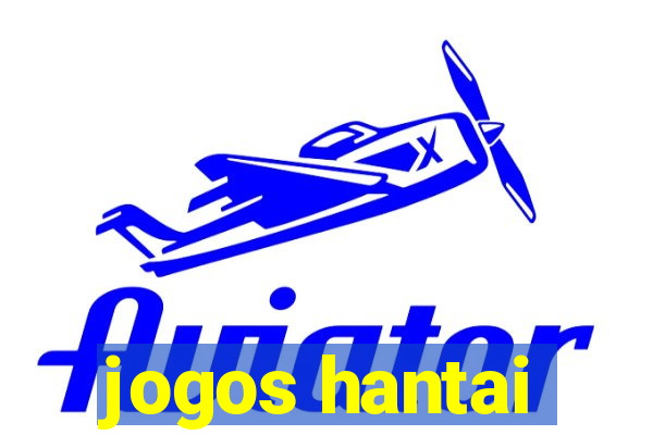 jogos hantai