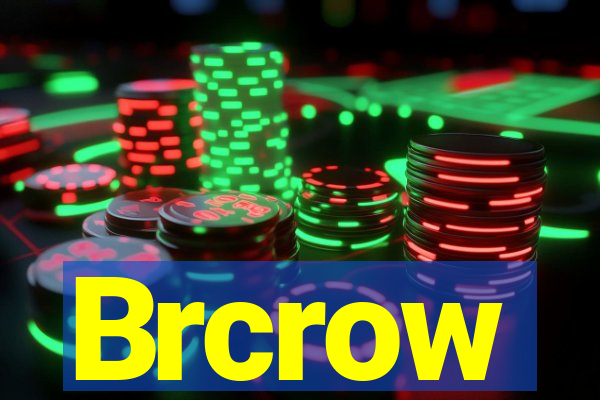 Brcrow