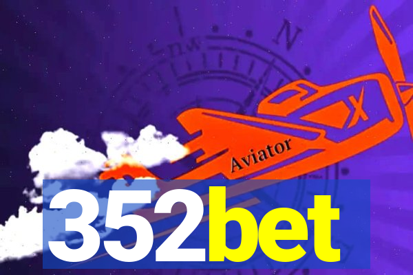 352bet