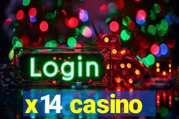 x14 casino