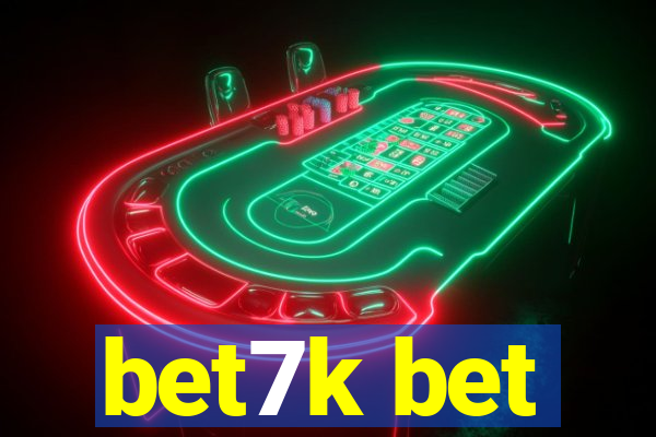 bet7k bet