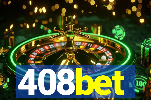 408bet