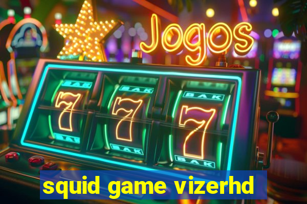 squid game vizerhd