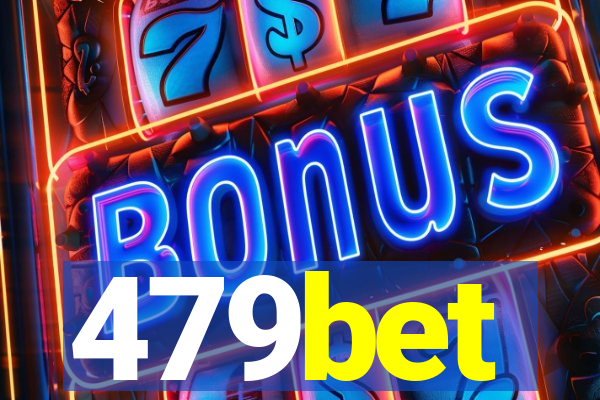 479bet