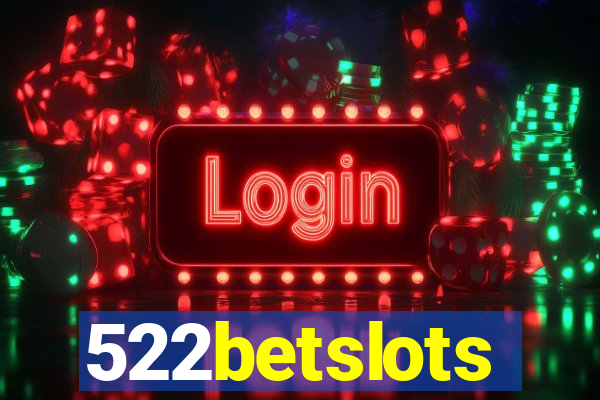 522betslots