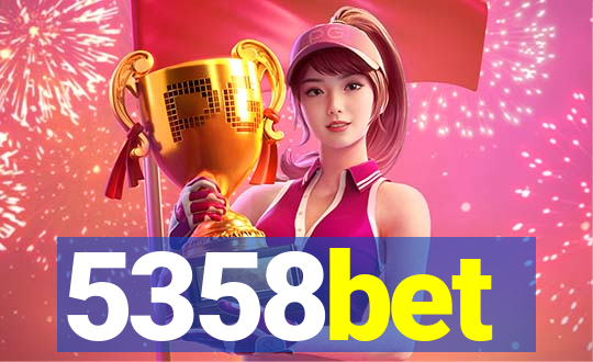 5358bet