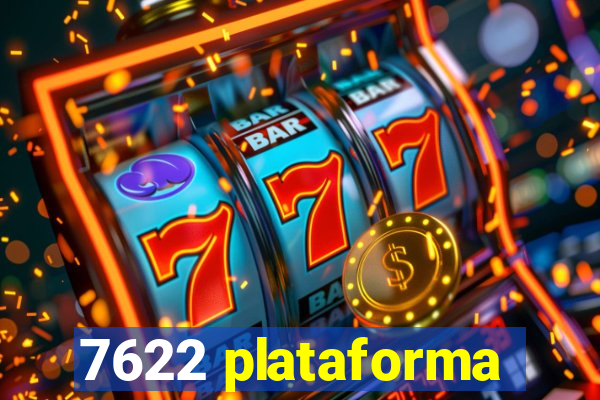 7622 plataforma