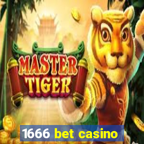 1666 bet casino