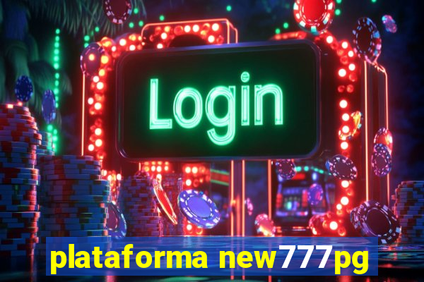 plataforma new777pg