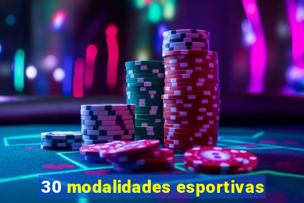 30 modalidades esportivas