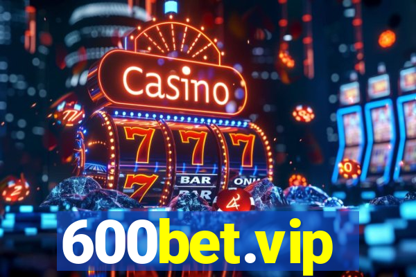 600bet.vip