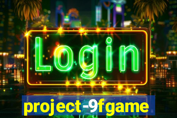 project-9fgame