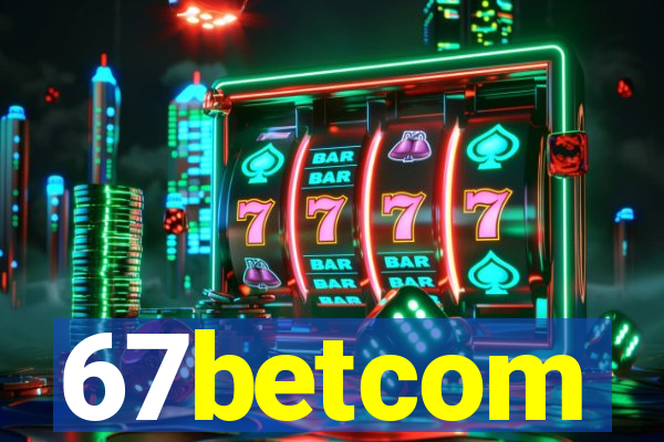 67betcom