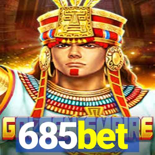 685bet