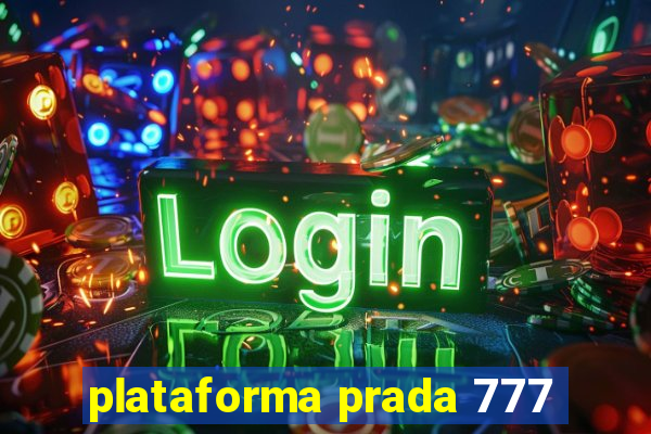 plataforma prada 777