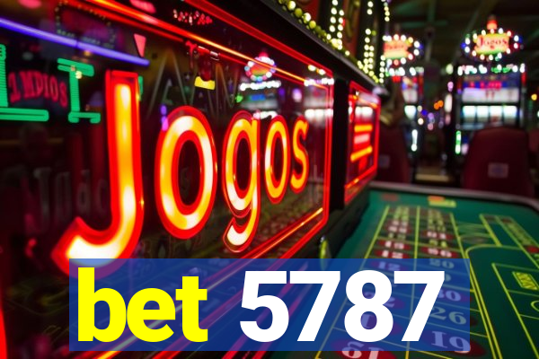 bet 5787