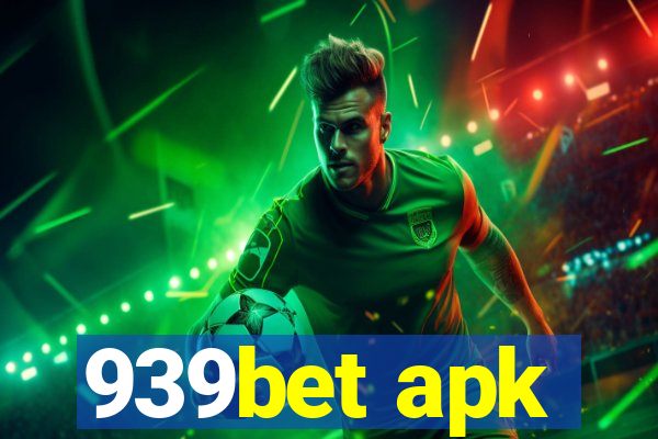 939bet apk