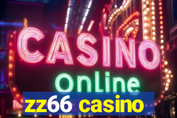 zz66 casino