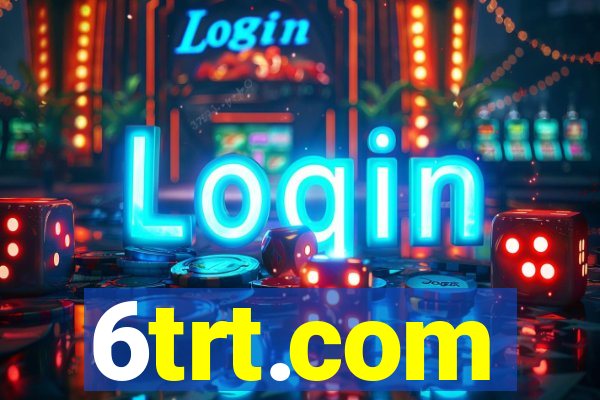 6trt.com