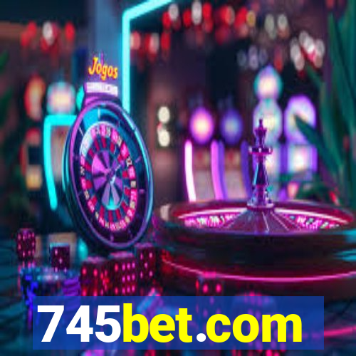 745bet.com