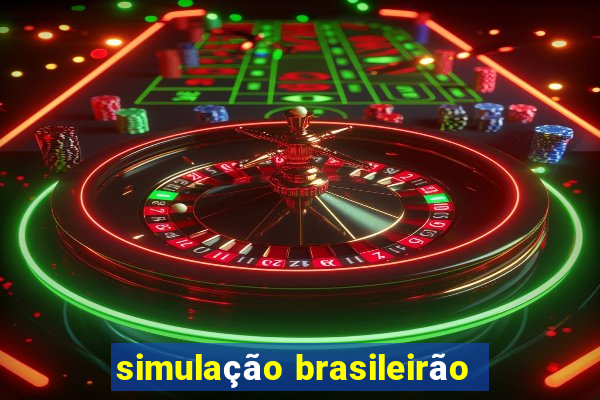 simulação brasileirão