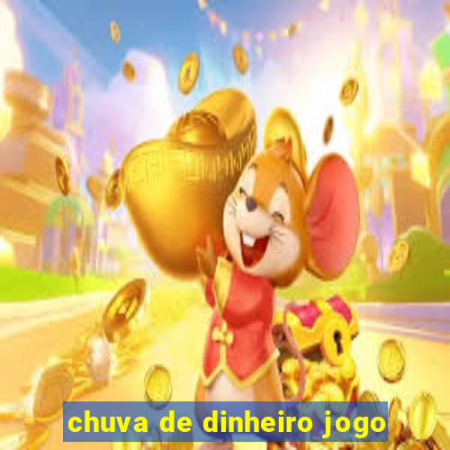 chuva de dinheiro jogo