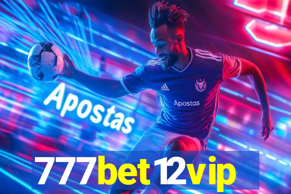 777bet12vip