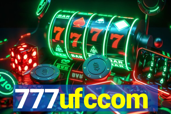 777ufccom