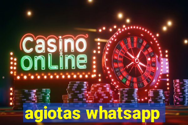 agiotas whatsapp