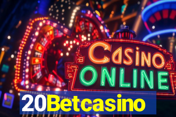 20Betcasino