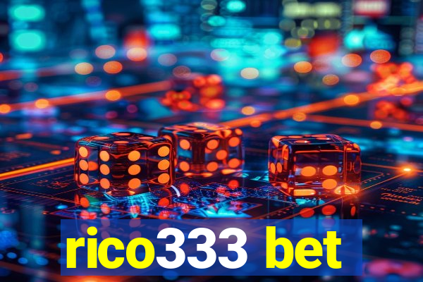 rico333 bet