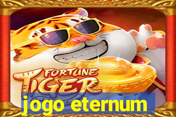 jogo eternum